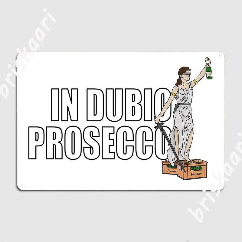 Dubio Prosecco ݼ öũ   ȭ   öũ  ּ  